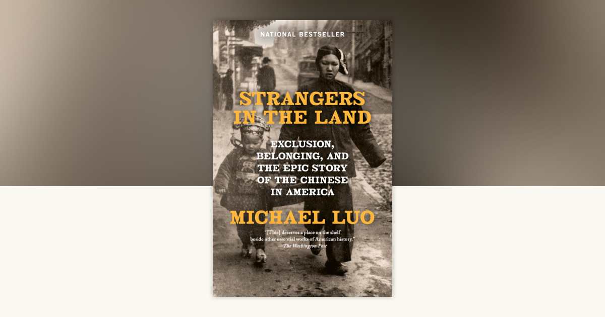 Strangers in the Land – Michael Luo